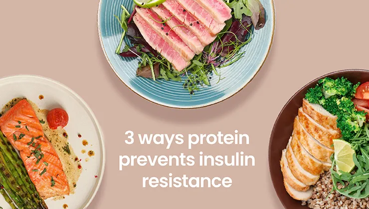 3 cách protein ngăn ngừa kháng insulin